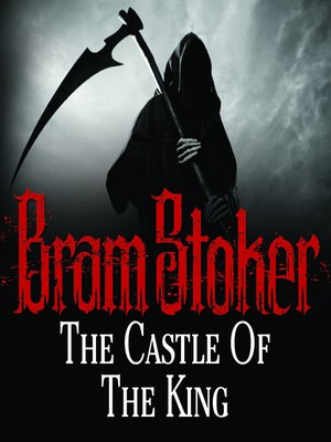 cover image of The Castle of the King